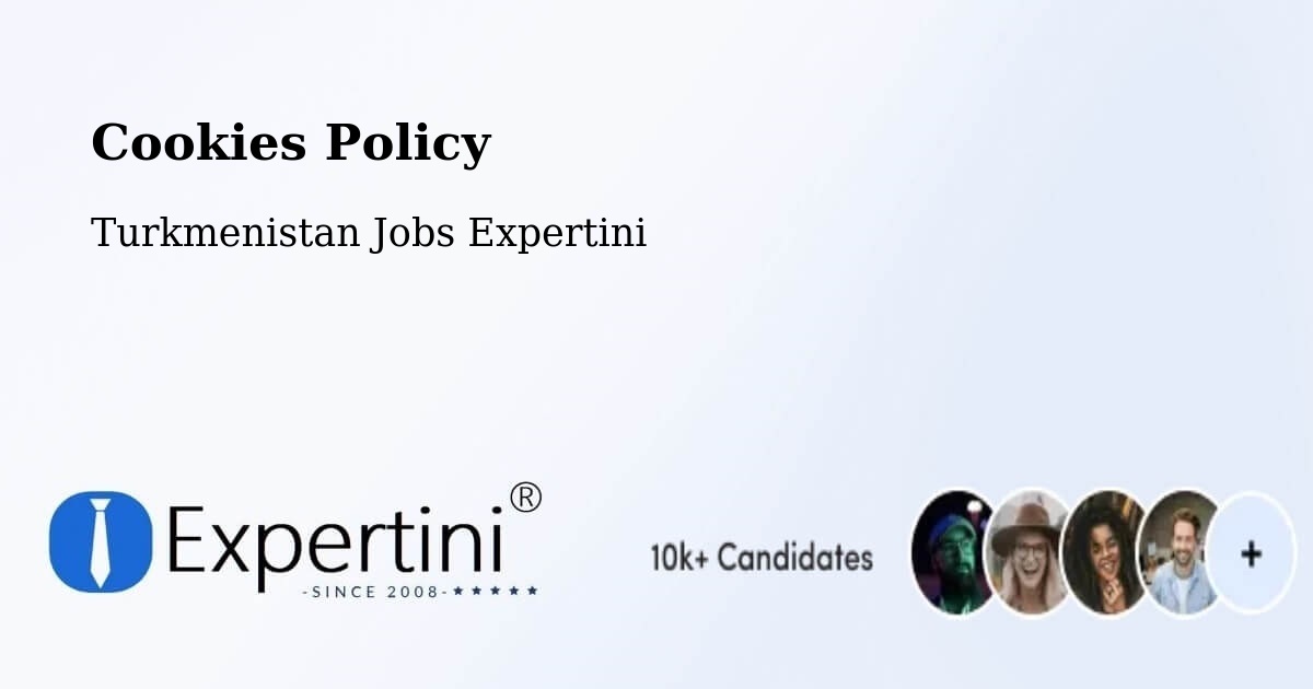 Cookie Policy – Akdepe - Turkmenistan Jobs Expertini